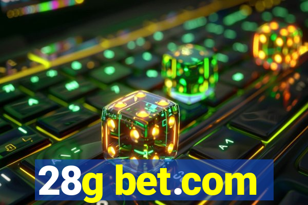 28g bet.com